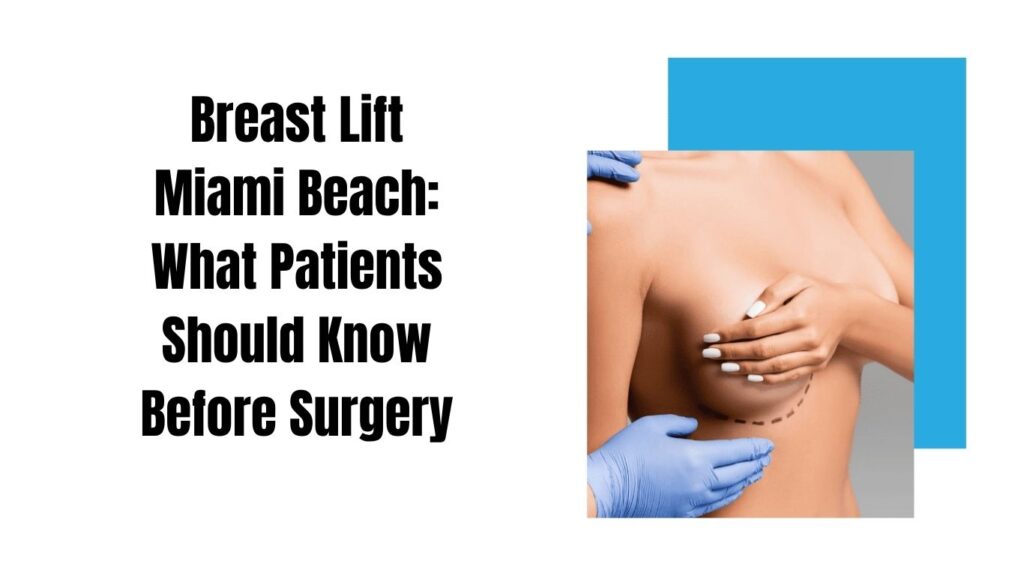 Breast Lift Miami
