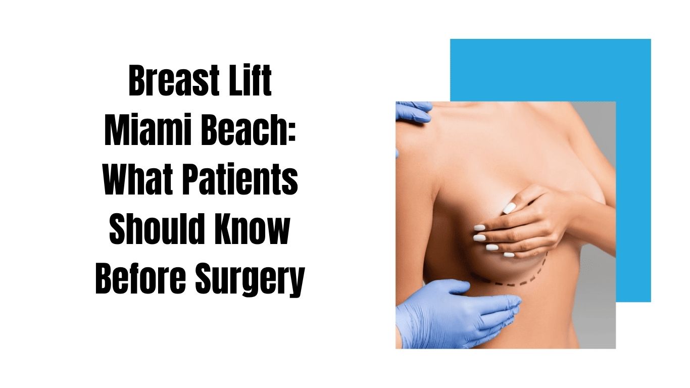 Breast Lift Miami